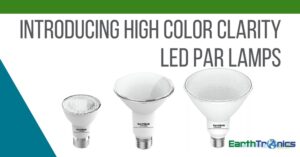 introducing new, high color clarity, LED PAR lamps