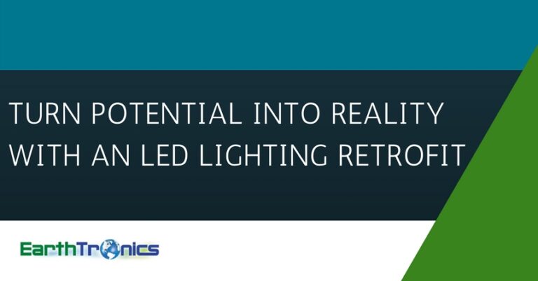 turn potential into reality with an LED lighting retrofit