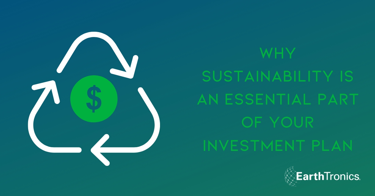 why sustainability is an essential part of your investment plan