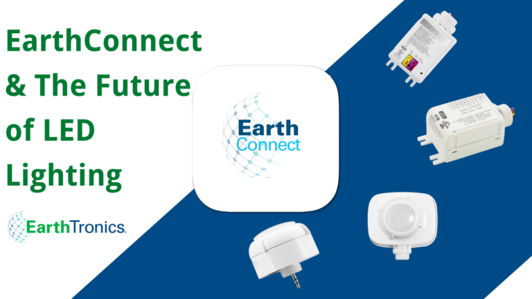 EarthConnect & The Future of LED Lighting