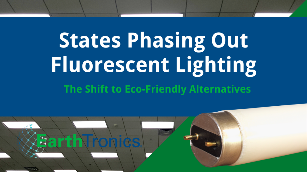 States Phasing Out Fluorescent Lighting