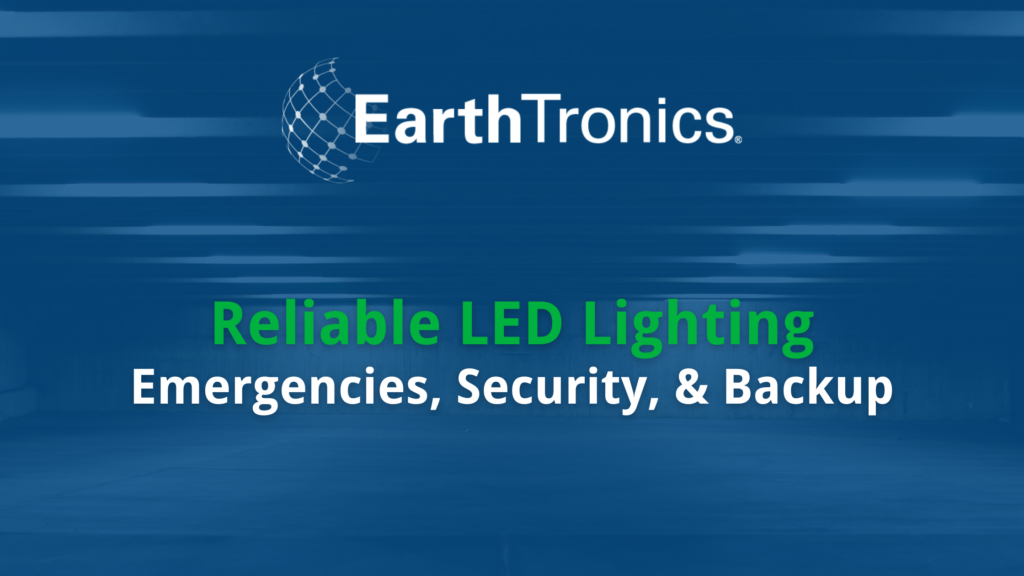 Emergency Lighting Solutions from EarthTronics