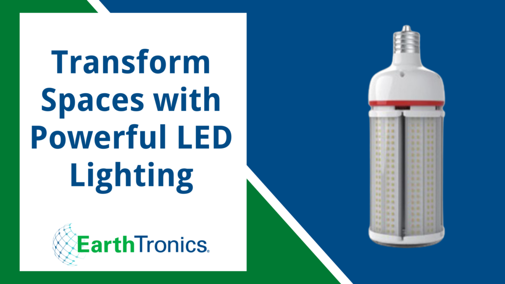 Transform Spaces with Powerful High Lumen LED Bulbs