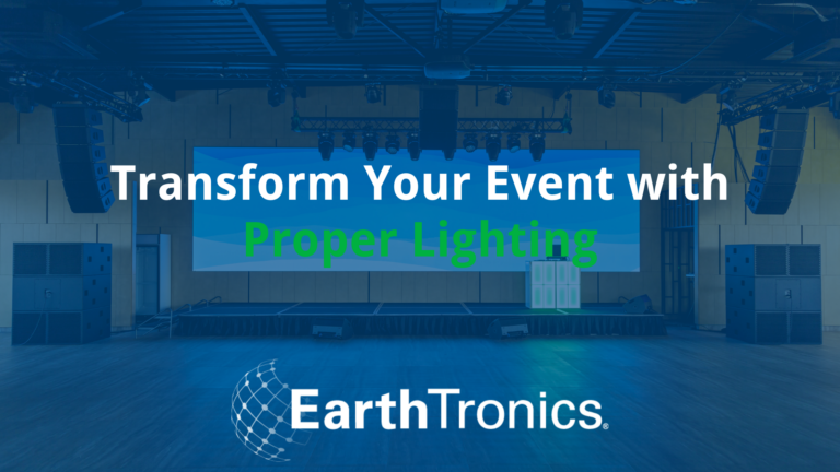 Proper Event Lighting from EarthTronics - Blog